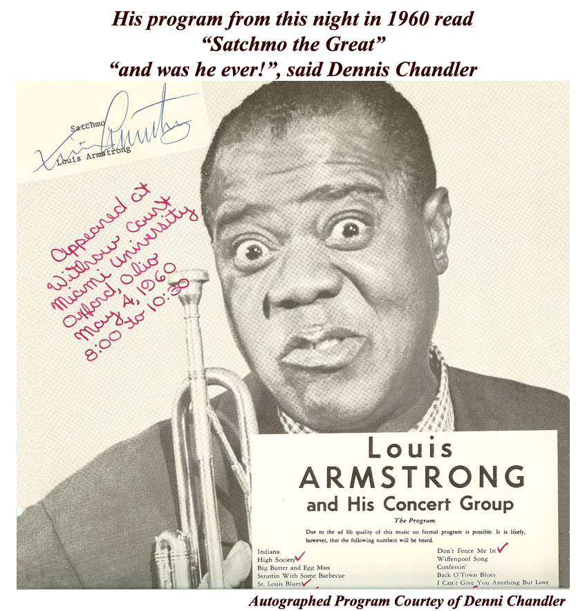 Louis Armstrong & his entire band signed this concert program for young musician- Dennis. Truly a heady thing for him to have happen. What professionals. What Lights. 